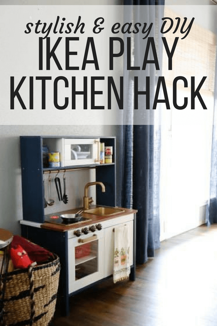 IKEA Play Kitchen Hack: How to Make the DUKTIG Beautiful