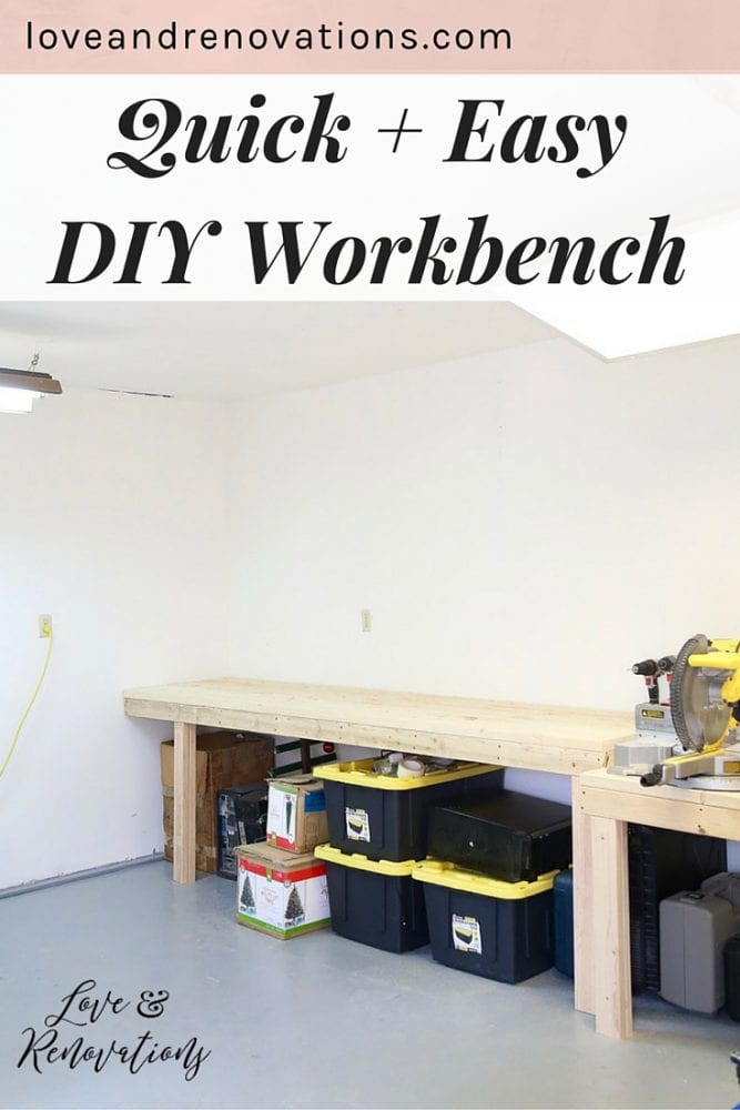 How to Build a DIY Workshop Bench - Love & Renovations