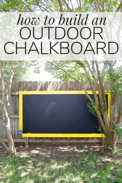 How to Make a Giant Outdoor Chalkboard - Love & Renovations