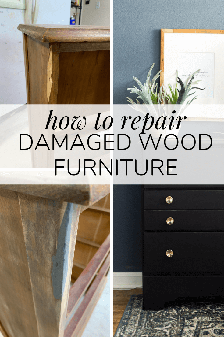 How to Fix a Damaged Dresser – Love & Renovations