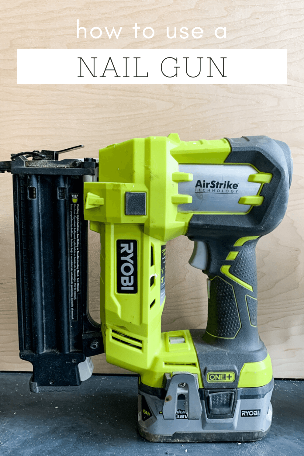 how-to-use-a-nail-gun-power-tools-for-beginners-love-renovations