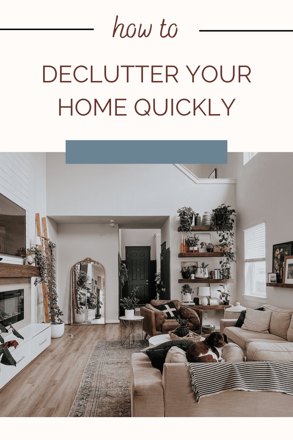 How to Declutter Your Home – Love & Renovations